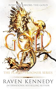 Gold (The Plated Prisoner, 5)